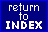 return to Index